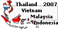 Thailand - Vietnam - Malaysia - Indonesia - 2007